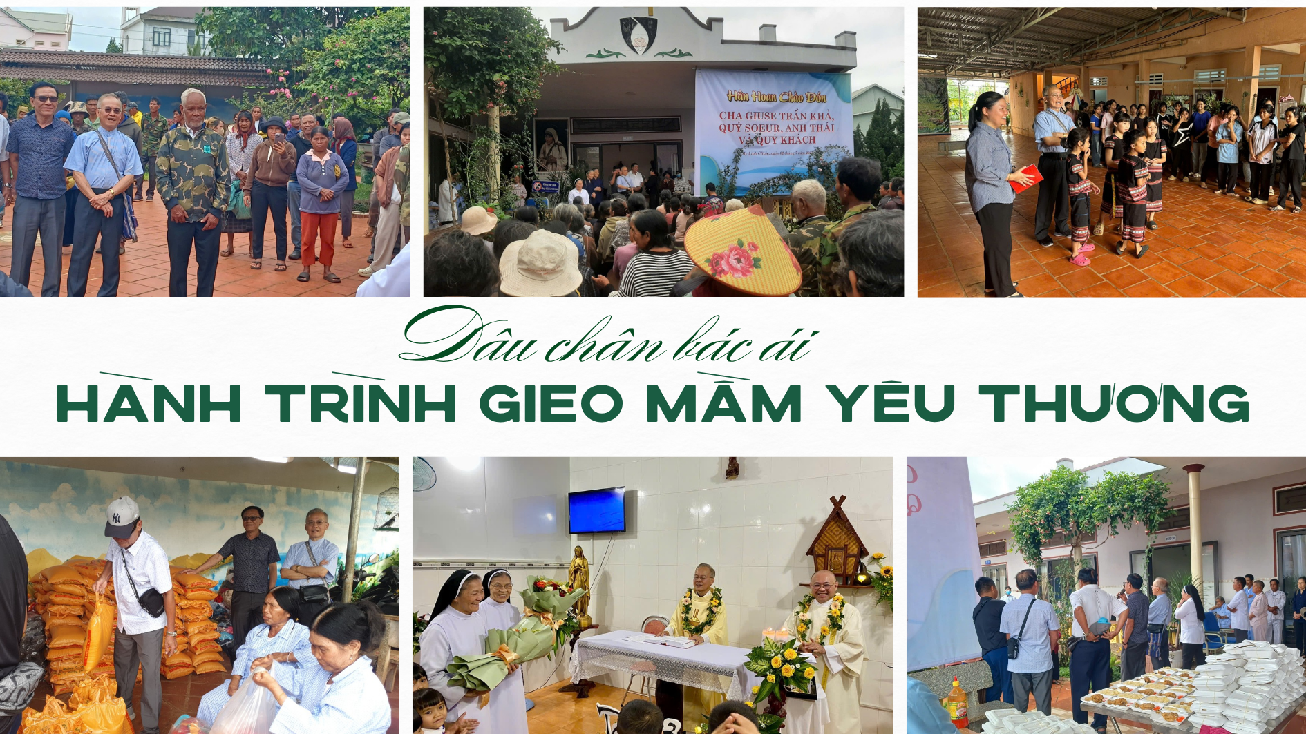 Dấu chân bác ái – Hành trình gieo mầm yêu thương