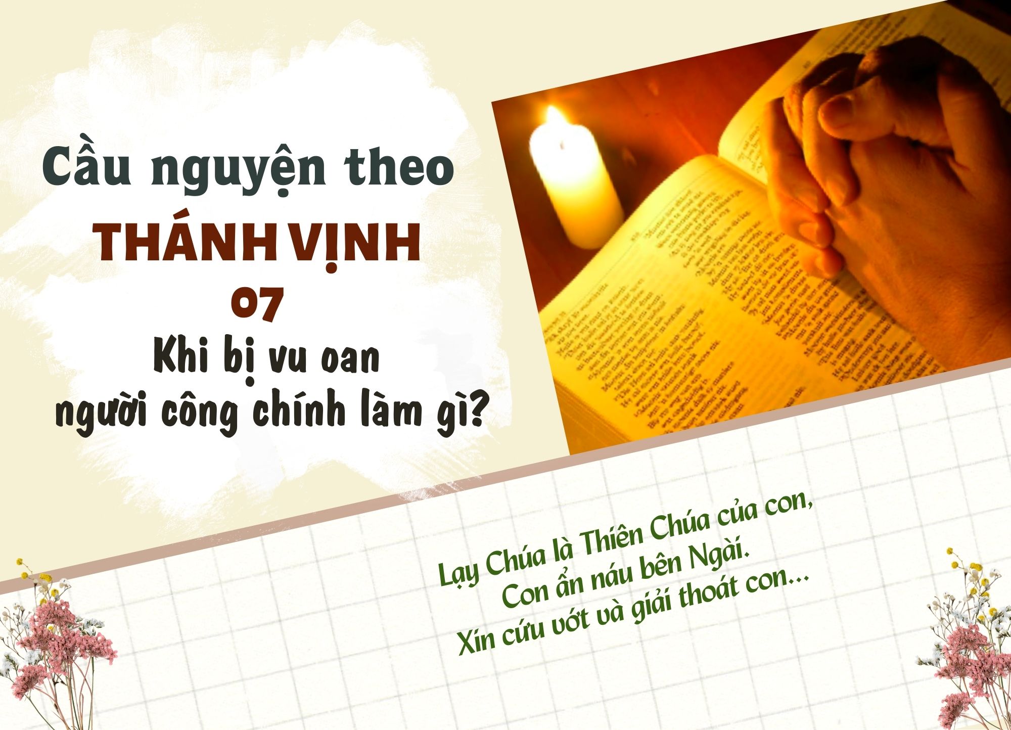 Cầu nguyện theo Thánh vịnh 07