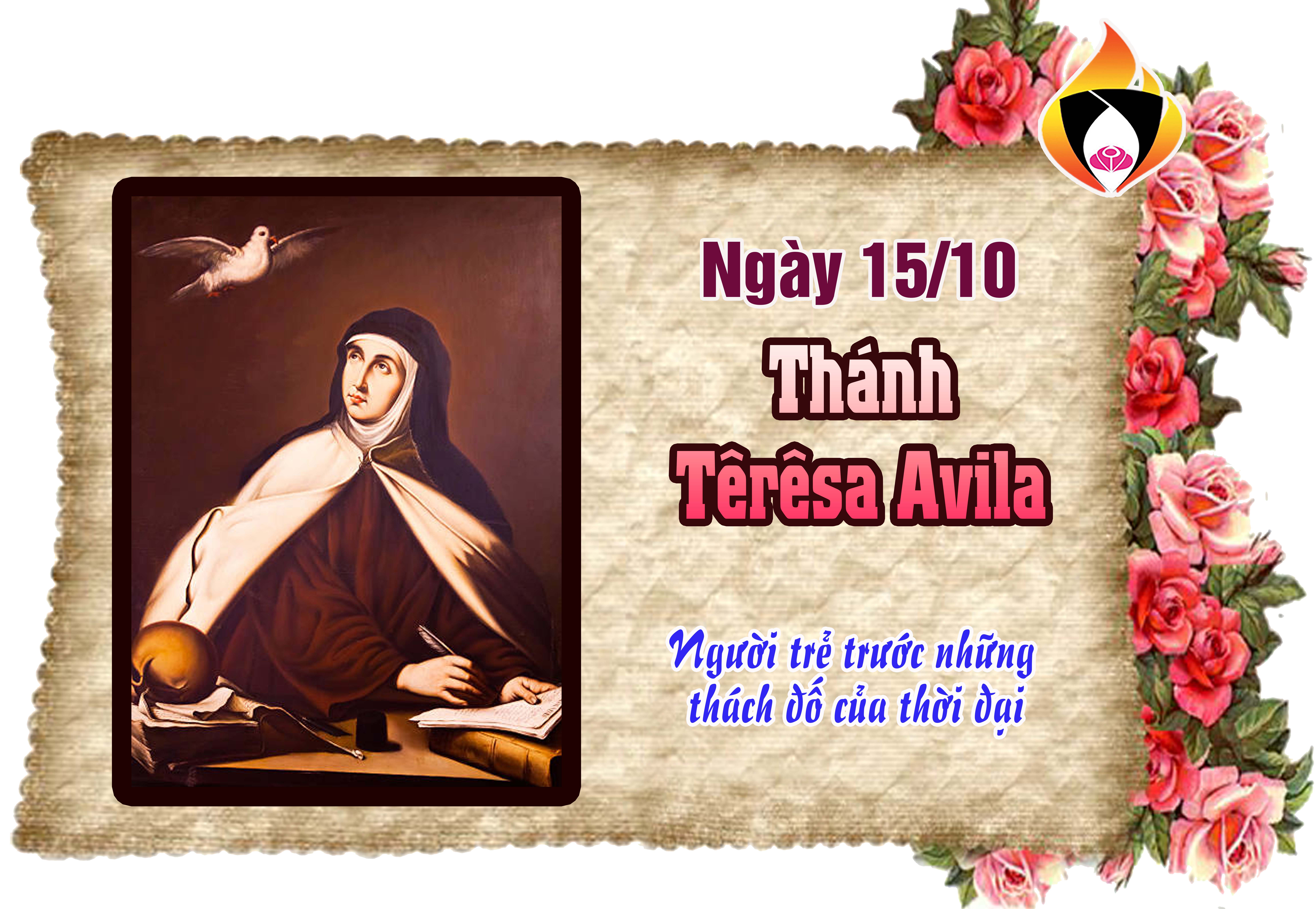 Ngày 15/10 - Thánh Têrêsa Avila -