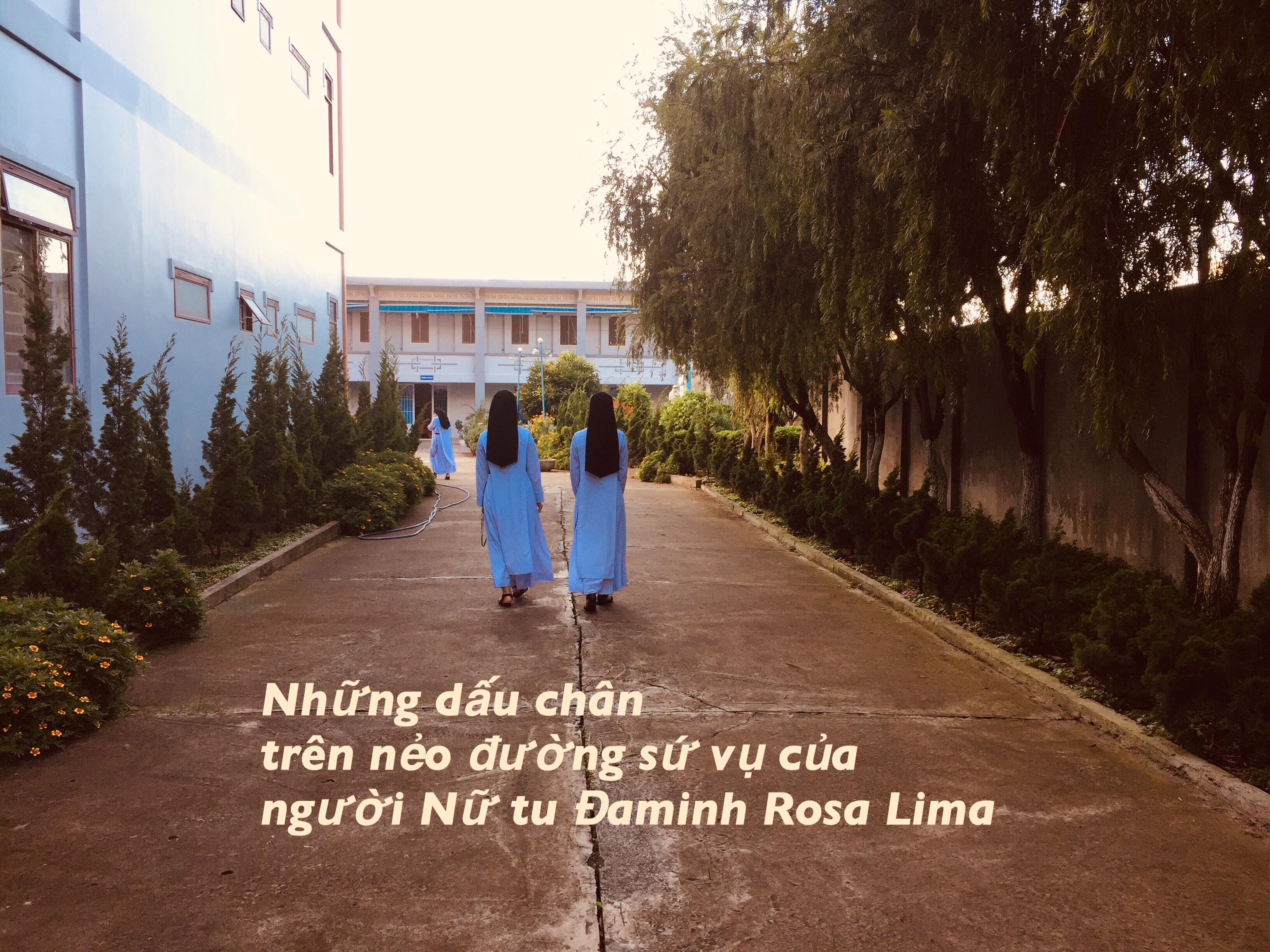 Những dấu chân trên nẻo đường sứ vụ của người Nữ tu Đaminh Rosa Lima
