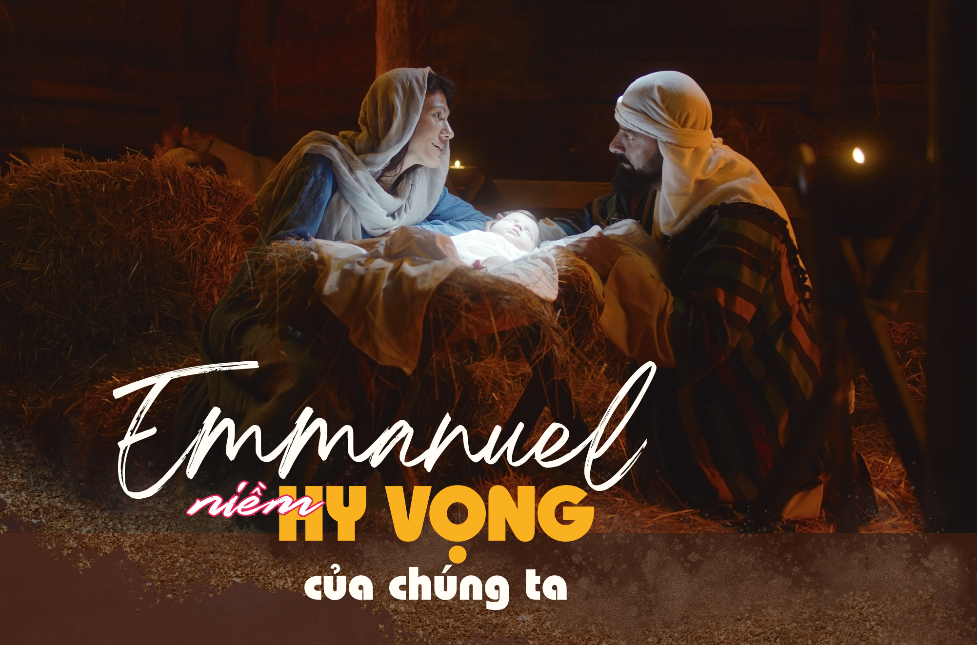 Emmanuel - NIỀM HY VỌNG của chúng ta