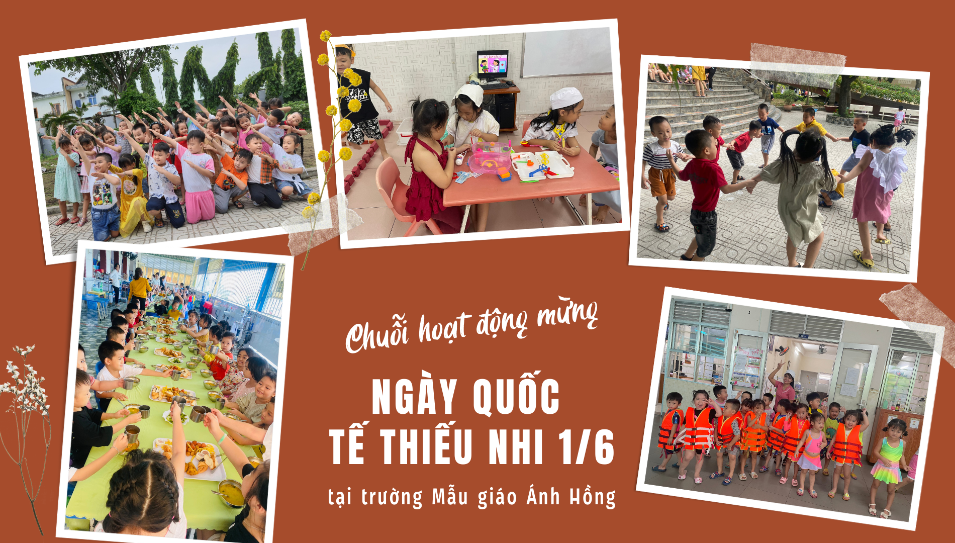 Chuỗi hoạt động mừng ngày Quốc tế thiếu nhi (1/6) tại trường Mẫu giáo Ánh Hồng