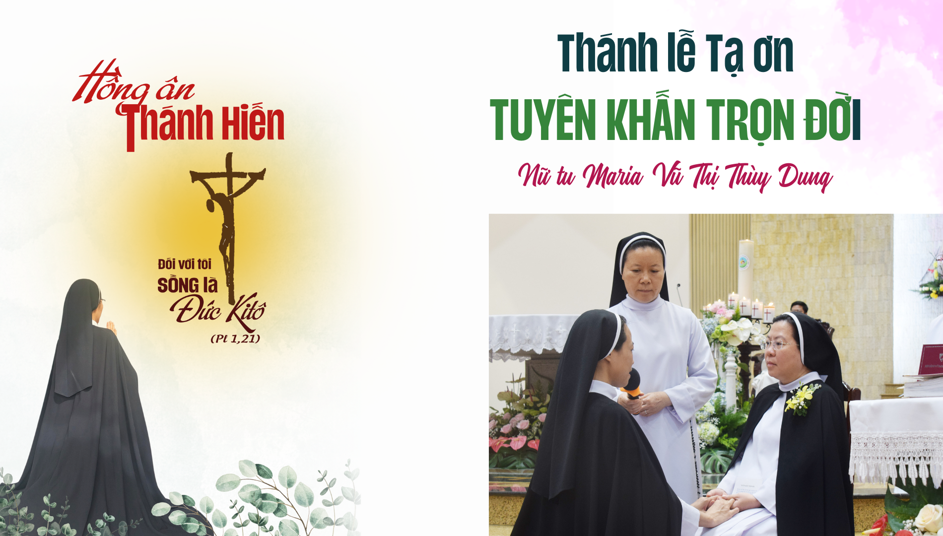 Thánh lễ Tạ ơn Hồng ân Vĩnh khấn của Nữ tu Maria Vũ Thị Thùy Dung