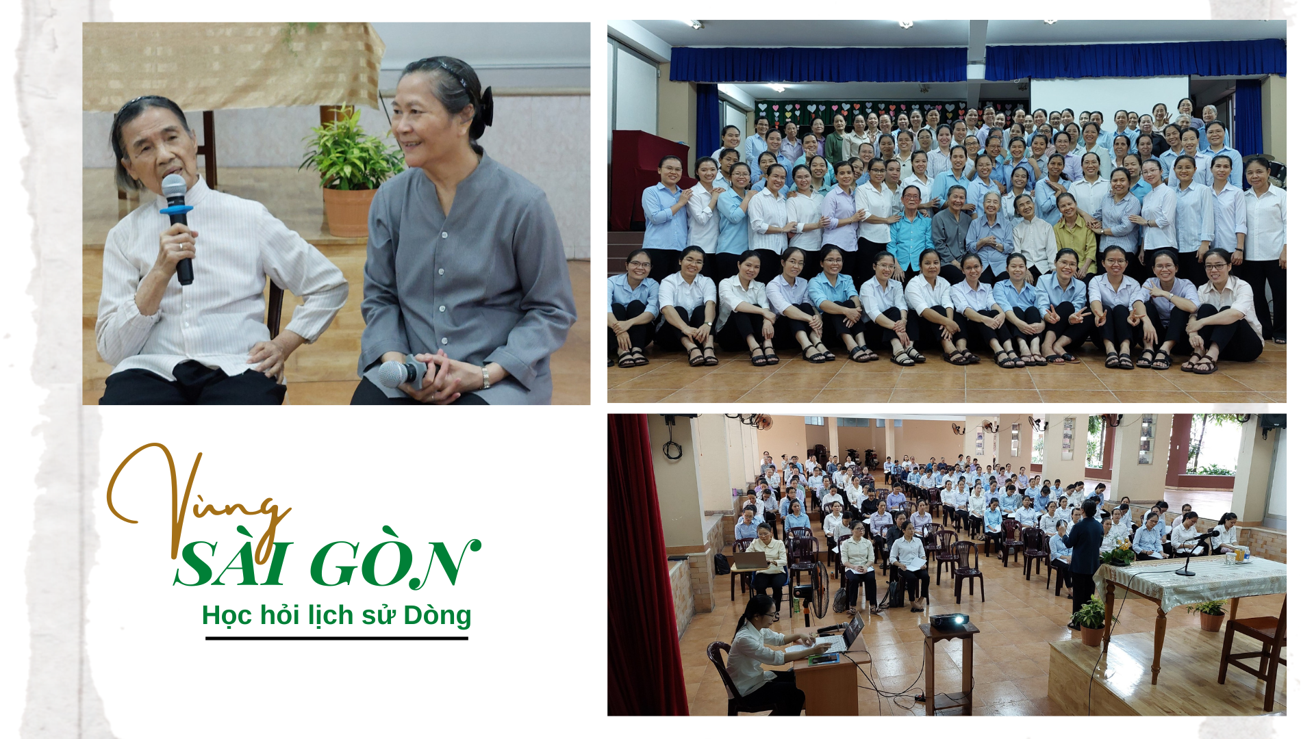 Video - vùng Sài Gòn học hỏi lịch sử Dòng
