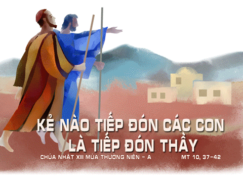 HSTM - Chúa Nhật XIII thường niên A