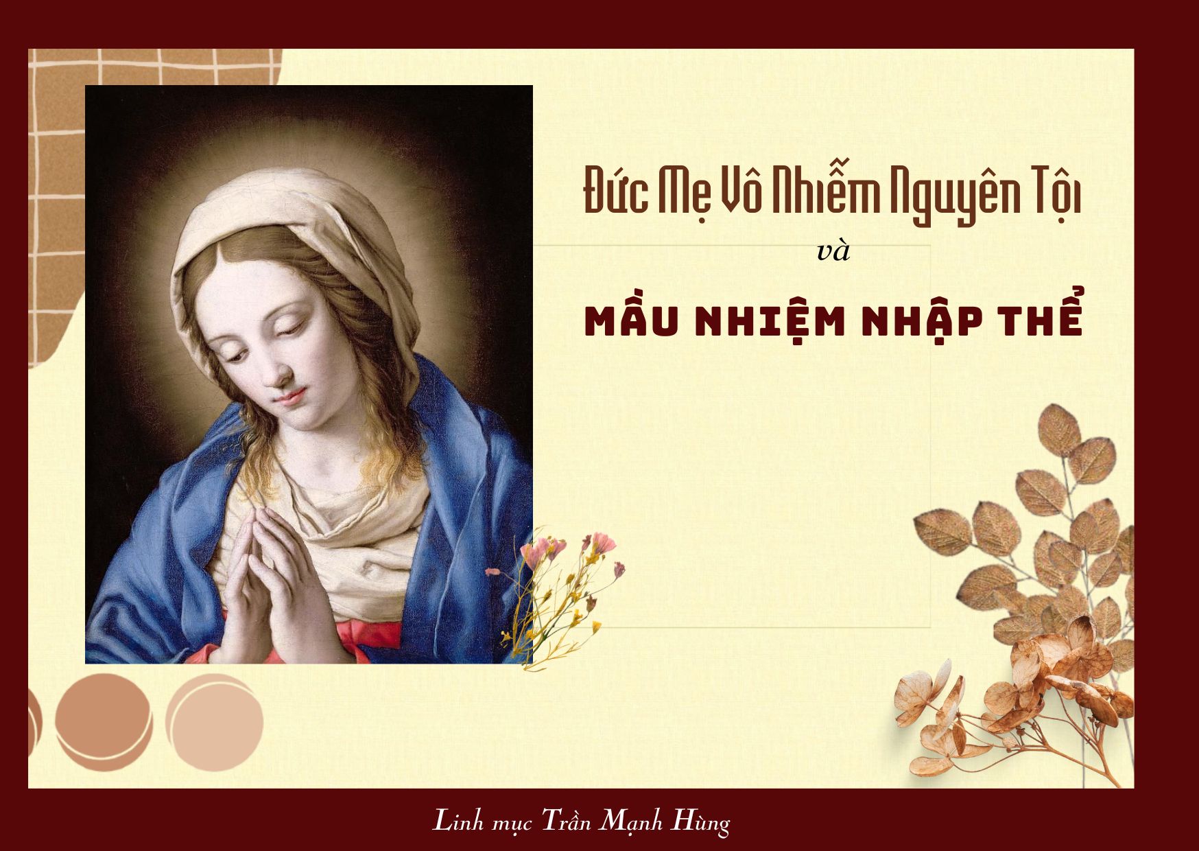 Đức Mẹ Vô Nhiễm Nguyên Tội và Mầu Nhiệm nhập thể