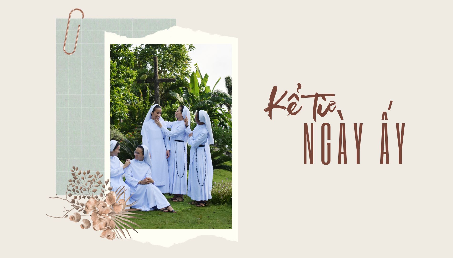 Kể từ ngày ấy...